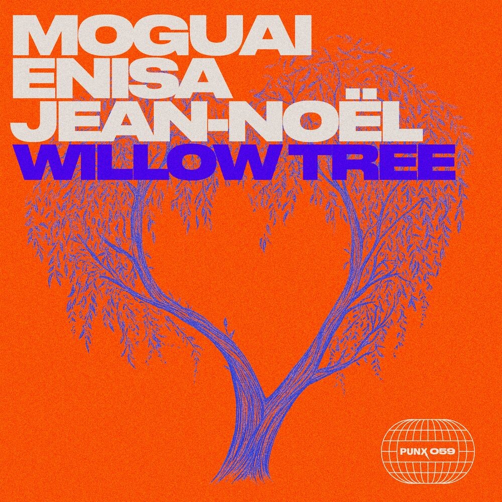 Moguai & Enisa - Willow Tree