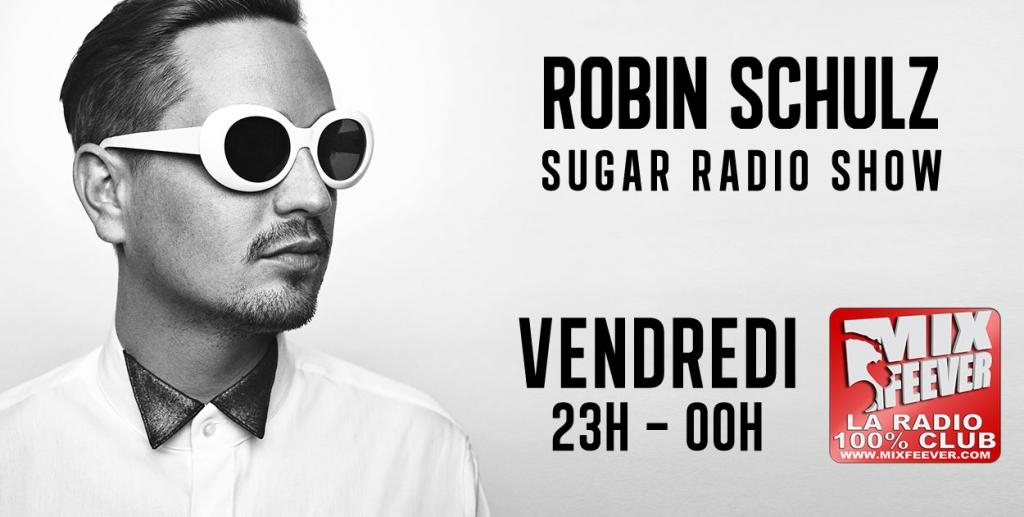 Robin Schulz :  23H - 00H