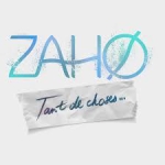 Zaho - Tant de choses