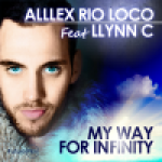 Le premier single d'Alllex Rio Loco : « My Way For Infinity »