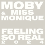 Moby et Miss Monique réinventent le classique Feeling So Real 30 ans après