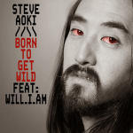 Steve Aoki Nouveau Single Born To Get Wild 