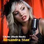 Alexandra Stan - Cliche Hush Hush 