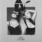 Ariana Grande - Side To Side ft. Nicki Minaj