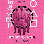 Squid Game : Netflix organise une rave immersive gratuite à Londres