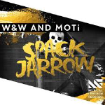 W&W and MOTi - Spack Jarrow