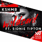 Kshmr - Wildcard (feat. Sidnie Tipton)