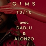 GIMS - 10/10 avec Dadju & Alonzo déja sur MixFeever