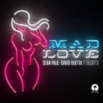 Sean Paul, David Guetta - Mad Love ft. Becky G