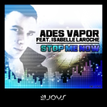 Nouveauté : Ades Vapor - Stop me now