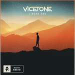 Vicetone - I Hear You