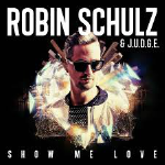 Robin Schulz - Show me Love