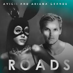 Avicii ft. Ariana Grande - Roads