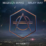 Madison Mars - Milky Way