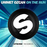 Ummet Ozcan - On The Run 