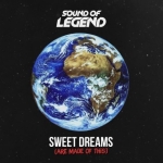 Sound Of Legend - Sweet Dreams déja un Hit sur MixFeever